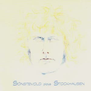 Sönstevold plays Stockhausen - Karlheinz Stockhausen