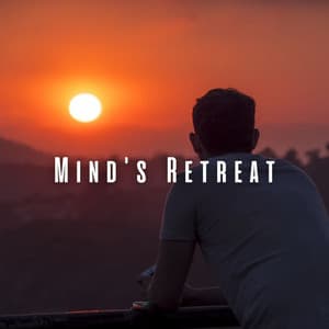 Mind's Retreat: Relaxation and Chill Music Bliss - ANDYL
