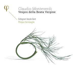 Monteverdi: Vespro della Beata Vergine - Collegium Vocale Gent