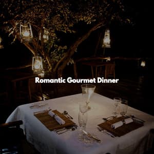 Romantic Gourmet Dinner - Friday Morning Jazz Chillout