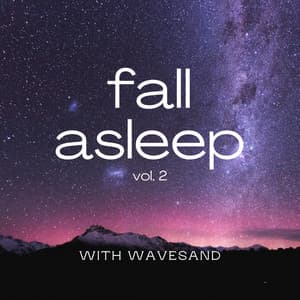 2022 Fall Asleep vol. 2 - Wavesand