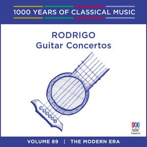 Rodrigo: Guitar Concertos - Joaquín Rodrigo