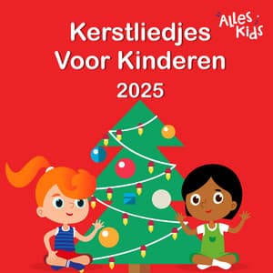 Kerstliedjes voor Kinderen 2025 - Alles Kids