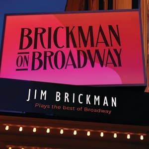 Brickman On Broadway - Jim Brickman