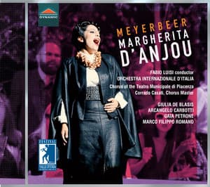 Meyerbeer: Margherita d'Anjou - Giacomo Meyerbeer