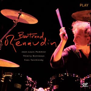 Play - Bertrand Renaudin