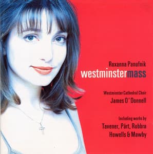 Panufnik : Westminster Mass & Sacred Works - Westminster Cathedral Choir