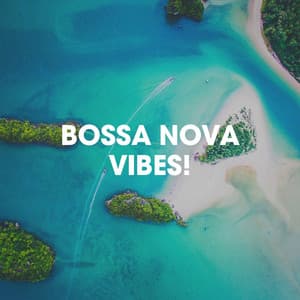 Bossa Nova Vibes! - Brazilian Jumble
