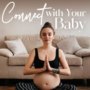 Connect with Your Baby - Namah Shina