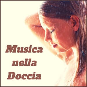 Musica nella doccia - musica New Age per spa rilassante - Musica Rilassante & Benessere