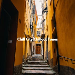 Chill City Chillout Tunes - Fine Dining Music
