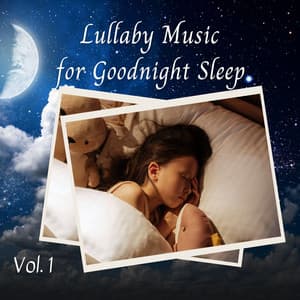 Lullaby Music for Goodnight Sleep Vol. 1 - White Noise Sleep Therapy