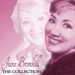 The Collection - June Bronhill