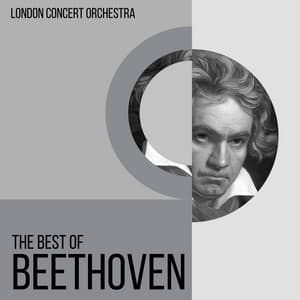 The Best of Beethoven - London Concert Orchestra