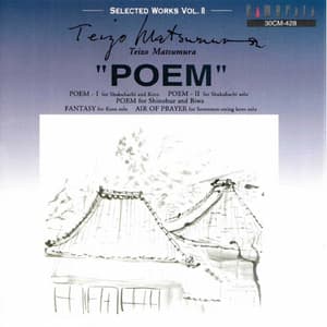 Teizo Matsumura: Poem - Teizo Matsumura