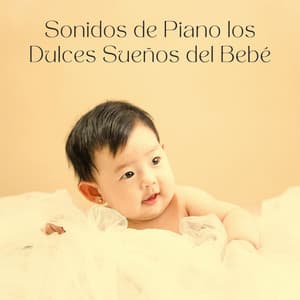Sonidos De Piano Los Dulces Sueños Del Bebé - Maestras de piano jazz
