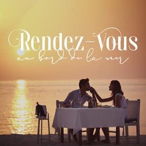 Rendez-vous au bord de la mer: Restaurant côtier musique jazz romantique - Instrumental Jazz Musique d'Ambiance