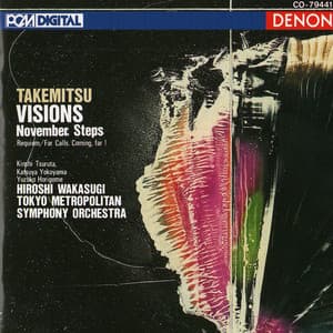 Takemitsu: Visions, November Steps - Toru Takemitsu