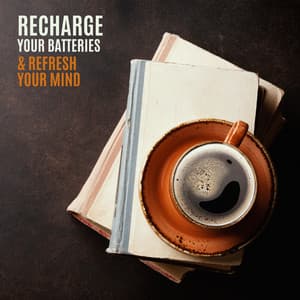 Light Background for Study. Coffee Break to Recharge Your Batteries & Refresh Your Mind - Study Music 101