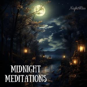 Midnight Meditations - Nightbliss