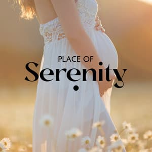 Place of Serenity: Piano & River Melodies for Pregnancy Relaxation, Pregnancy Stress Relief - Peaceful Pregnancy Musical Kit