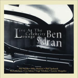 Live at the Celebrity Lounge - Ben Sidran