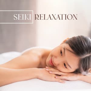 Seiki Relaxation: Japanese Shiatsu Therapy, Awareness of Energy Flows, Immense Spa Experience - Amazing Spa Music