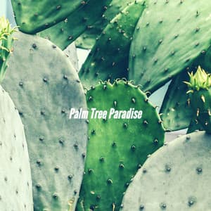 Palm Tree Paradise - Good Morning Jazz