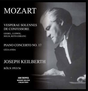 Vesperae solennes de confessore KV 339, Piano Concerto No. 17 KV 453, Symphony No. 1 KV 16 - Wolfgang Amadeus Mozart