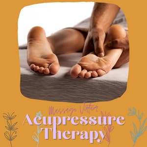 Acupressure Therapy - Massage Virtuor
