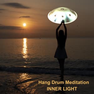 Inner Light - Hang Drum Meditation