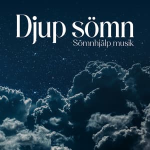Djup sömn: Sömnhjälp musik, Lugna vaggvisor, Nattlig lugn, Återställande sömn - Lugn Musik Atmosfär