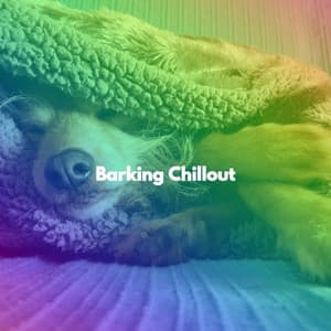Barking Chillout - Soothing Dinner Music