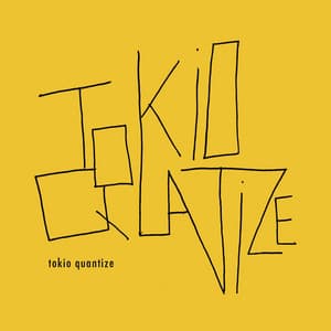 Tokio Quantize - Bruno Vansina