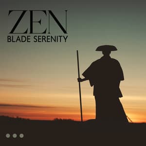 Zen Blade Serenity: Samurai's Path to Inner Harmony - Keep Calm Music Collection