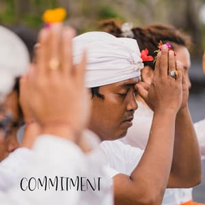 Commitment - Bali Vibes