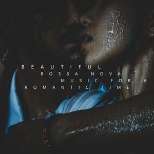 Beautiful Bossa Nova Music for a Romantic Time. Enjoy the Moments Together - Jazz Piano Sounds Paradise