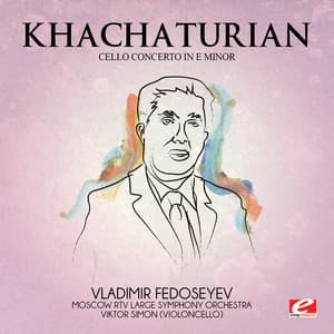 Khachaturian: Cello Concerto in E Minor - Moscow RTV Symphony Orchestra