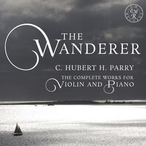 The Wanderer - Hubert Parry