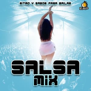 Ritmo Y Sabor Para Bailar - Salsa Mix