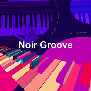Noir Groove - Reading Jazz Lounge Background Music