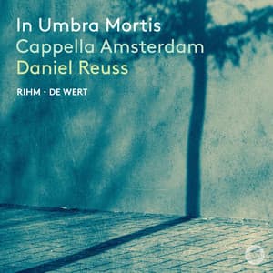 In umbra mortis - Cappella Amsterdam