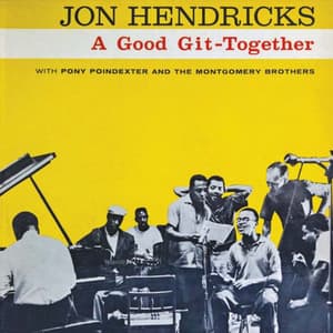 A Good Git Together - Jon Hendricks