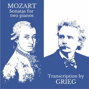 Mozart - Sonatas for Two Pianos - Wolfgang Amadeus Mozart