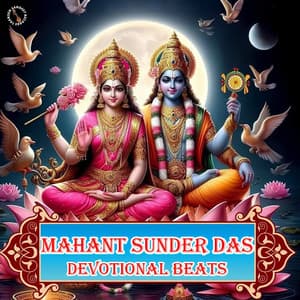 Mahant Sunder Das Devotional Beats - Mahant Sunder Das