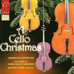 A Cello Christmas - London Cello Orchestra