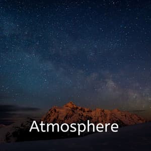 Atmosphere - Tranquility Spree