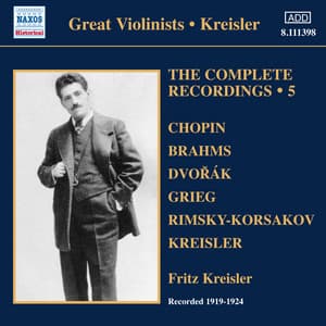 Kreisler: The Complete Recordings, Vol. 5 - Fritz Kreisler