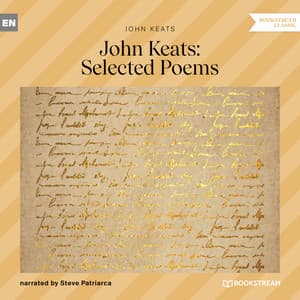 John Keats Selected Poems - Steve Patriarca