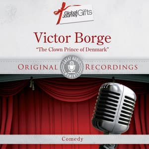 Great Audio Moments, Vol.20: Victor Borge - Victor Borge